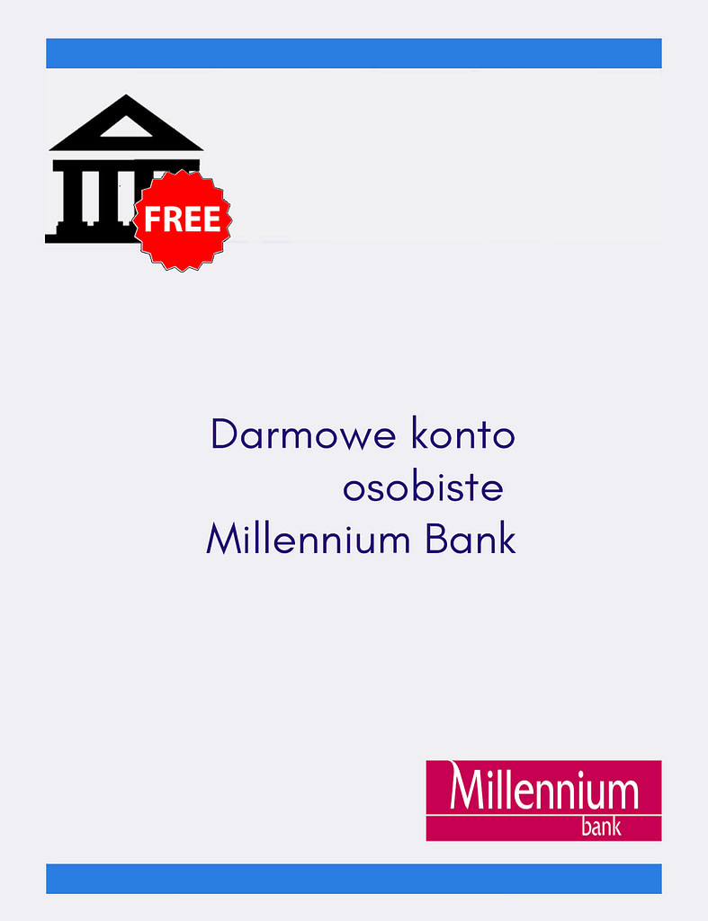 darmowe konto osobiste millennium bank